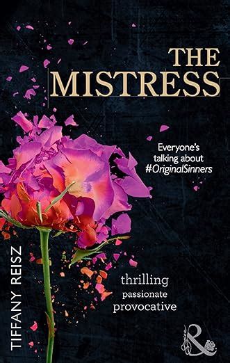 The Mistress (The Original Sinners): Amazon.co.uk: Tiffany Reisz ...